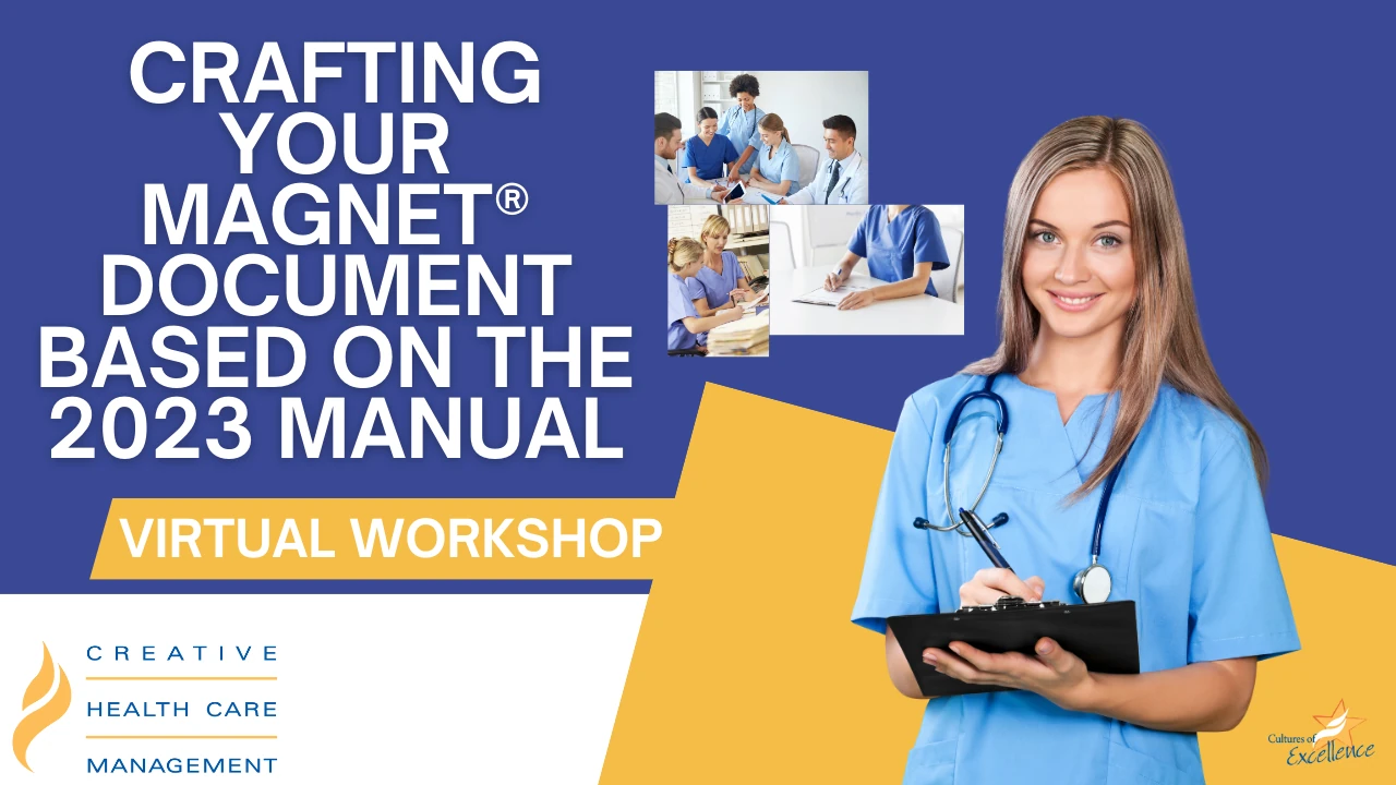 Virtual Workshop - Crafting your Magnet® Document Based on the 2023 Manual | CHCM