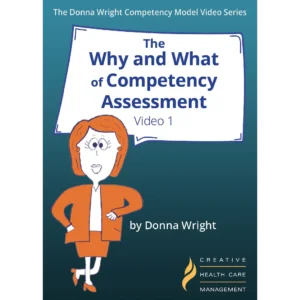 The Why and What of Competency Assessment Video | CHCM