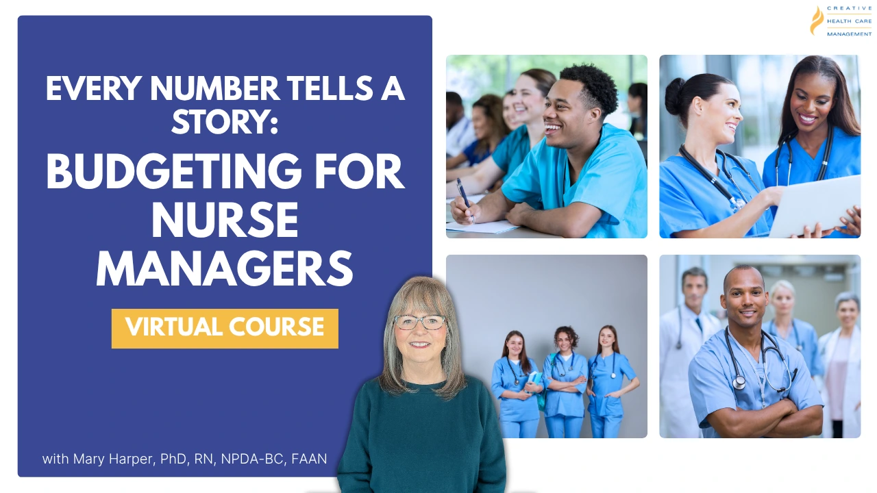 Budgeting for Nurse Managers | CHCM