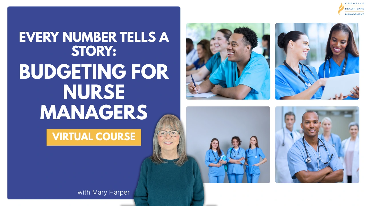 Budgeting for Nurse Managers | CHCM