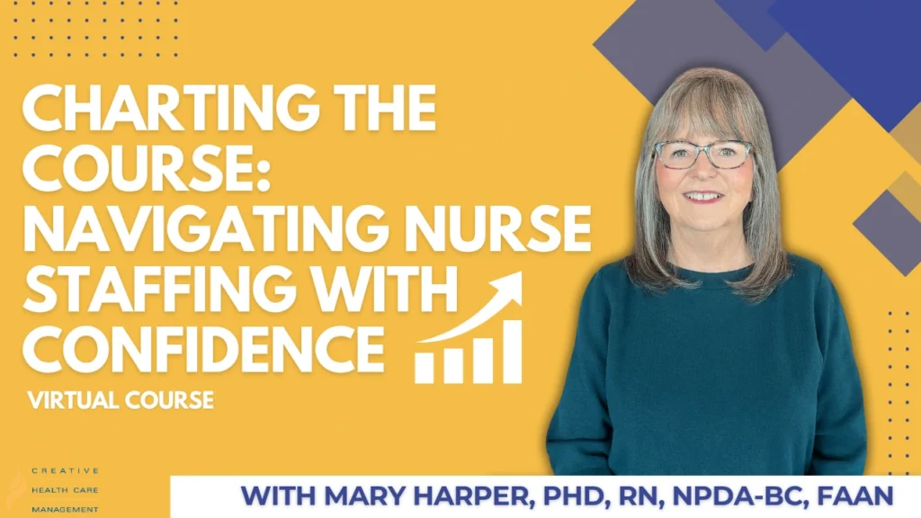 Navigating Nurse Staffing with Confidence | CHCM