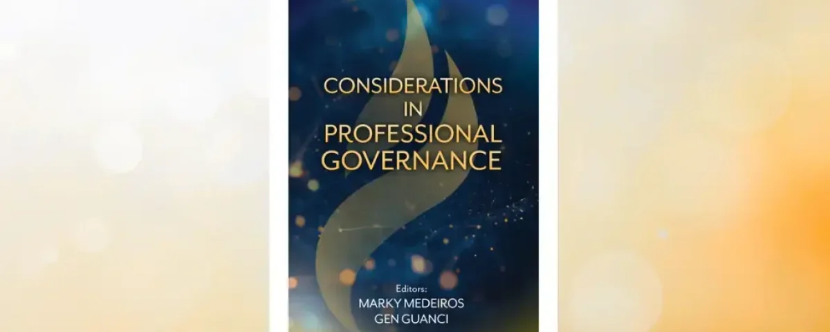 Book cover of “Considerations in Professional Governance” by Gen Guanci and Marky Medeiros, a guide for health care leadership and shared governance.